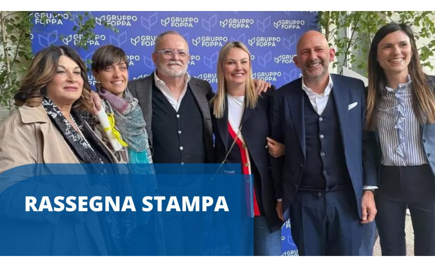 Rassegna stampa - Presentazione Bilancio di Missione 2022/2023 del Gruppo Foppa Rassegna stampa - Presentazione Bilancio di Missione 2022/2023 del Gruppo Foppa