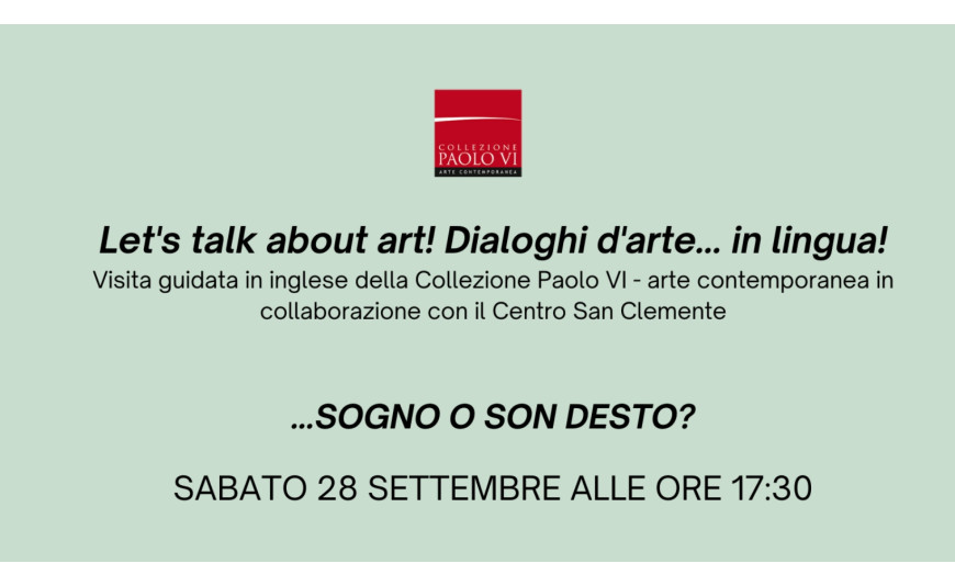 Visita Guidata in Inglese alla Collezione Paolo VI – arte contemporanea di Concesio Visita Guidata in Inglese alla Collezione Paolo VI – arte contemporanea di Concesio