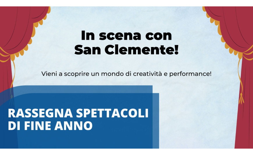 Rassegna Spettacoli di Fine Anno Rassegna Spettacoli di Fine Anno