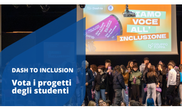 Dash To Inclusion: al via le votazioni dei progetti realizzati dagli studenti del Gruppo Foppa