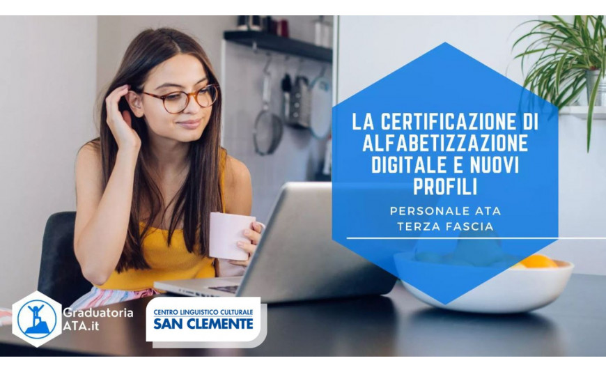 Personale ATA Terza Fascia: La Certificazione Internazionale di Alfabetizzazione Digitale ed i nuovi profili Personale ATA Terza Fascia: La Certificazione Internazionale di Alfabetizzazione Digitale ed i nuovi profili