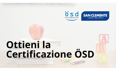 Ottieni la Certificazione ÖSD con il Centro!
