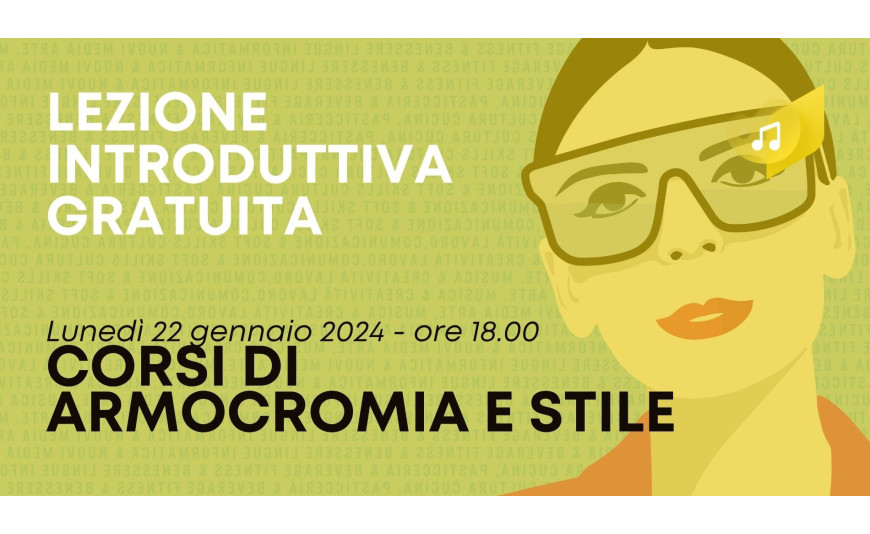 Lezione introduttiva gratuita - Corsi di Armocromia e Stile Lezione introduttiva gratuita - Corsi di Armocromia e Stile